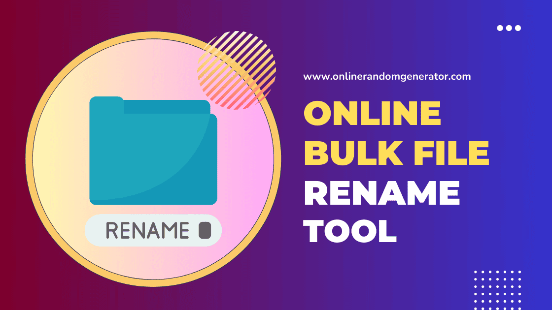 Bulk File Rename Tool