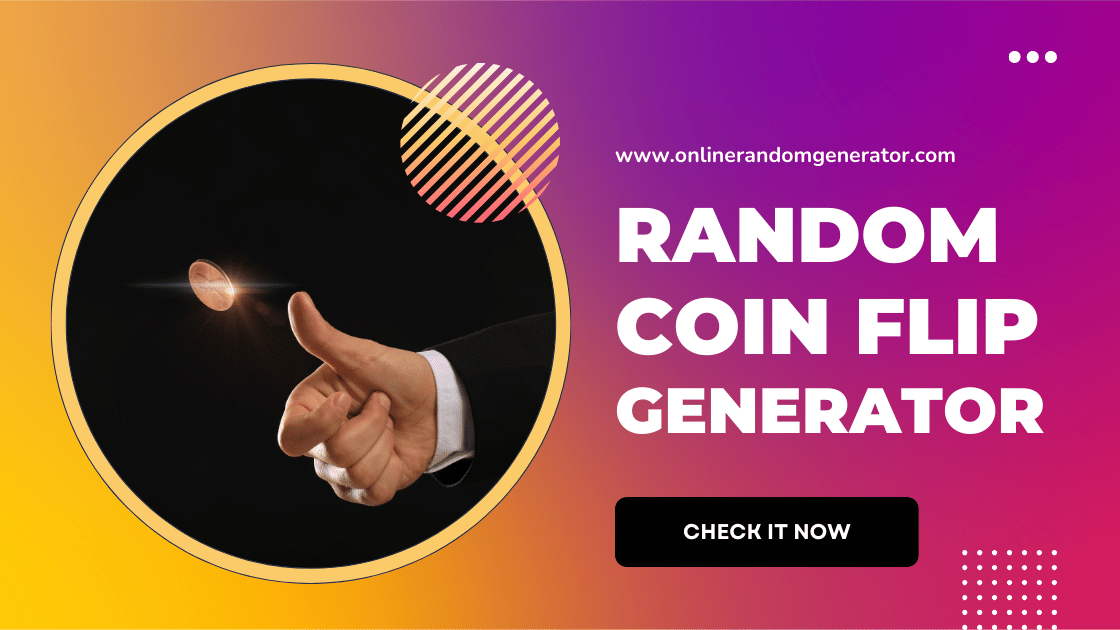 Random Coin Flip Generator: Make Decisions Easily with a Simple Flip! 🪙