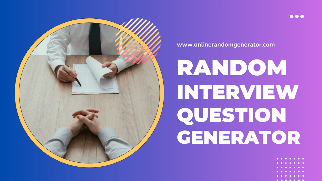 Random Interview Question Generator