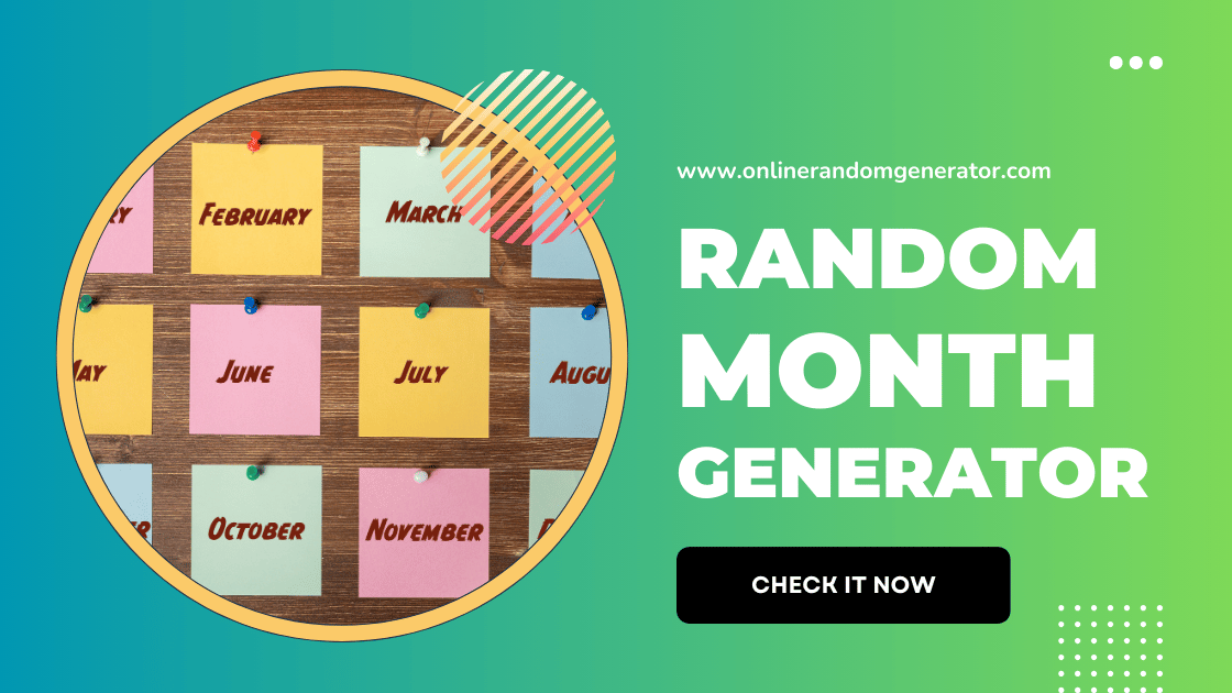 Random Month Generator: Discover Your Next Adventure! 🌟