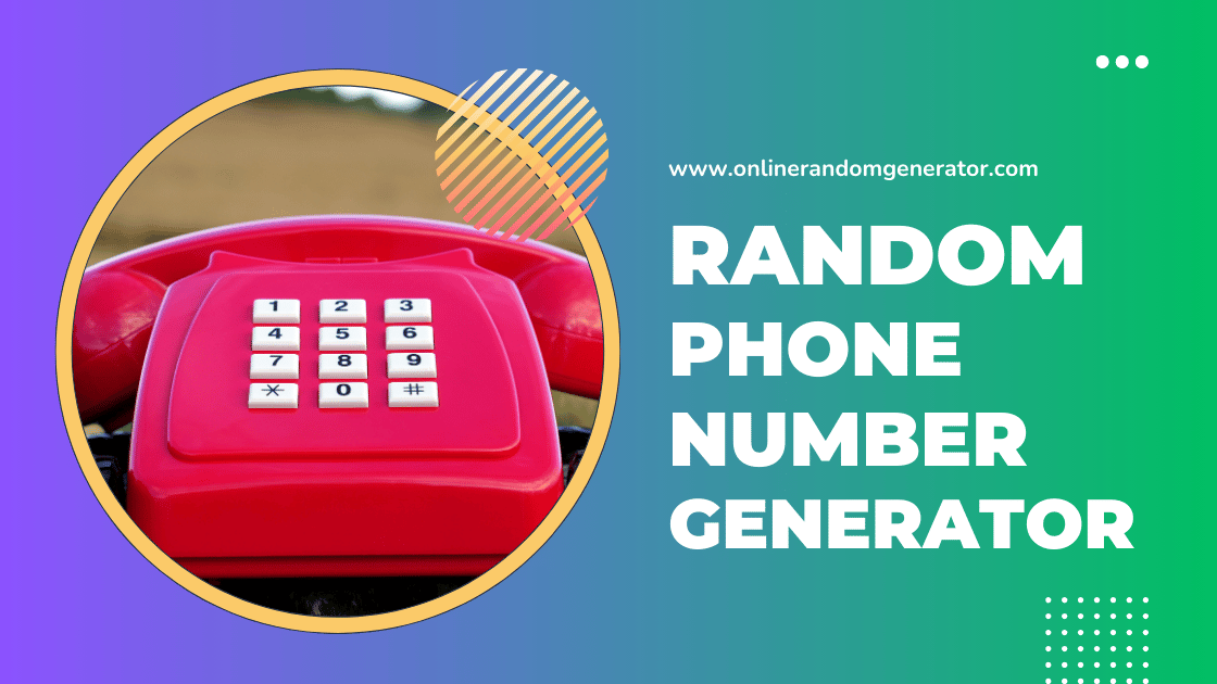 Random Phone Number Generator