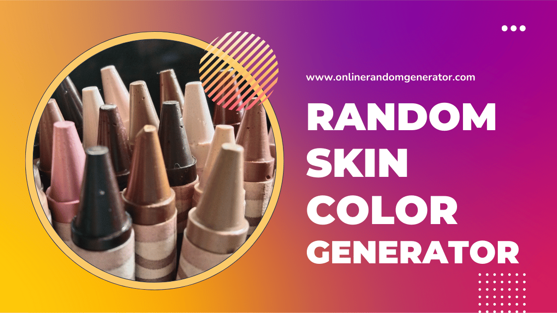 Random Skin Color Generator